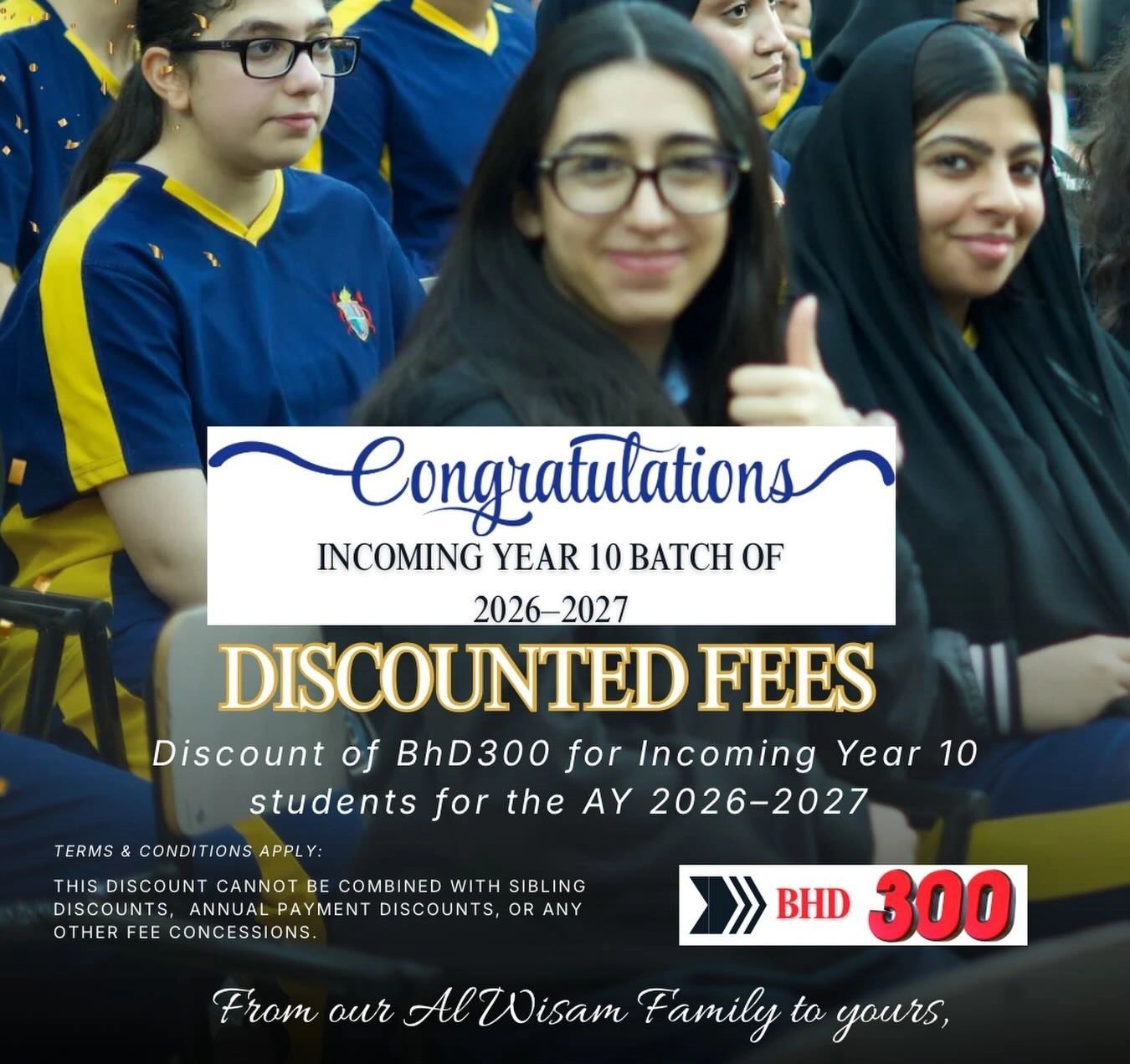 BHD 300 discount for incoming Year 10