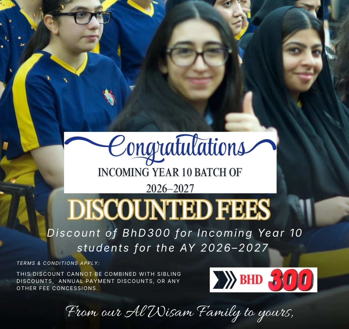 BHD 300 discount for incoming Year 10